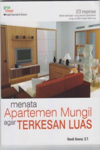 Menata Apartemen Mungil Agar Terkesan Luas Remediaservice Id